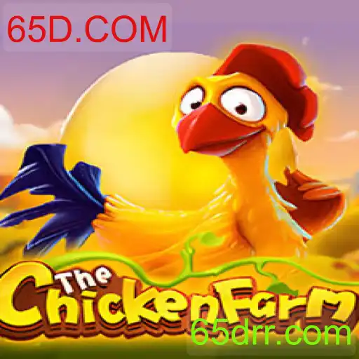 Explorando ChickenFarm: Estratégia e Gestão na Plataforma 65D.COM